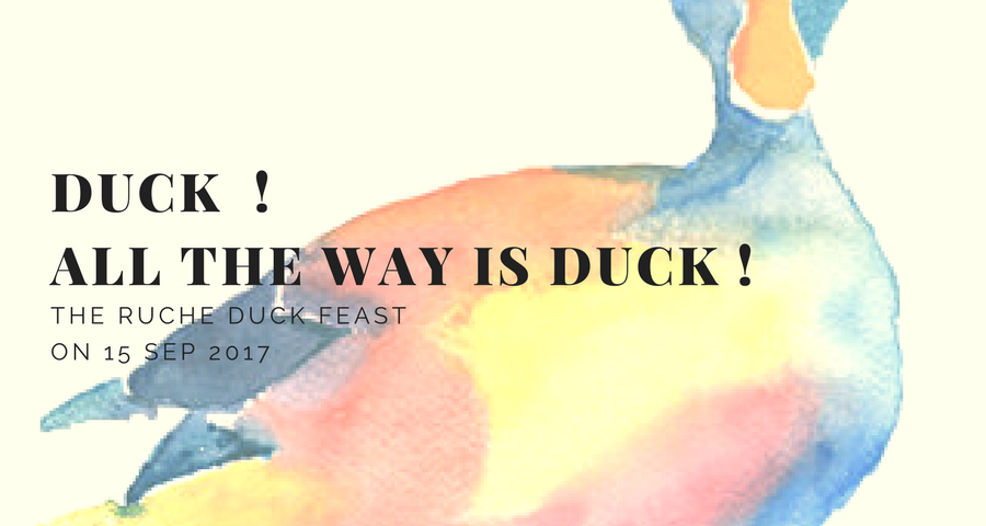 Ruche Duck Feast